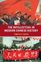 book The Intellectual in Modern Chinese History