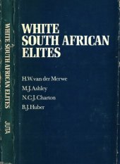 book White South African Elites : a study of incumbents of top positions in the Republic of South Africa