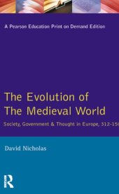 book The Evolution of the Medieval World