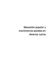 book Educación popular y movimientos sociales en América Latina