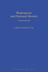 book Shakespeare and National Identity: A Dictionary