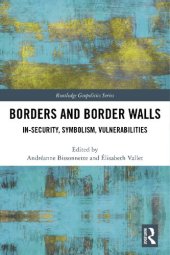 book Borders and Border Walls: In-security, Symbolism, Vulnerabilities