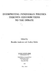 book Interpreting Indonesian Politics: Thirteen Contributions to the Debate