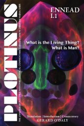 book PLOTINUS Ennead I.1: What is the Living Thing? What is Man?: Translation with an Introduction and Commentary (The Enneads of Plotinus)