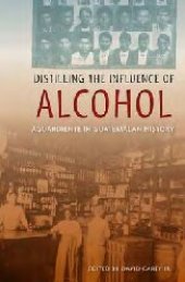 book Distilling the Influence of Alcohol: Aguardiente in Guatemalan History