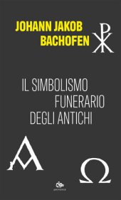 book Il simbolismo funerario degli antichi