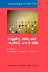 book Mapping Unity and Diversity World-Wide: Corpus-Based Studies of New Englishes (Varieties of English Around the World)