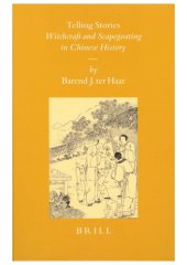 book Telling Stories: Witchcraft and Scapegoating in Chinese History