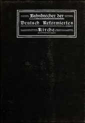 book Bahnbrecher der Deutsch Reformierten Kirche in den Ver. Staaten von Nord-Amerika