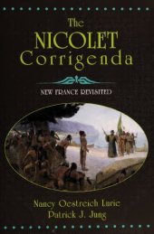 book The Nicolet Corrigenda : New France Revisted