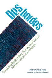 book Desbordes: Translating Racial, Ethnic, Sexual, and Gender Identities across the Americas (SUNY series, Genders in the Global South)