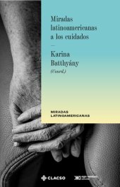 book Miradas latinoamericanas a los cuidados