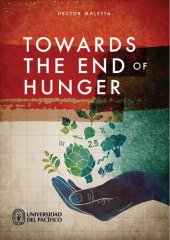 book Towards the End of Hunger