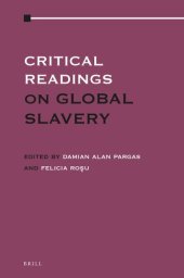 book Critical Readings on Global Slavery (4 vols.)