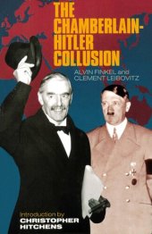 book The Chamberlain-Hitler Collusion