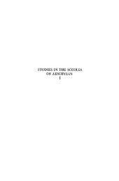 book Studies in the Scholia on Aeschylus I. The Recensions of Demetrius Triclinius