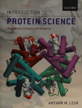 book Introduction to Protein Science: Architecture, Function, and Genomics