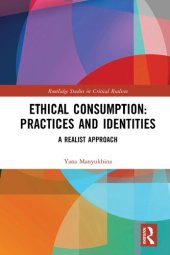 book Ethical Consumption: Practices and Identities: A Realist Approach