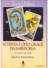 book Setenta e oito graus de sabedoria - Um livro de tarô