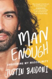 book Man Enough: Undefining My Masculinity