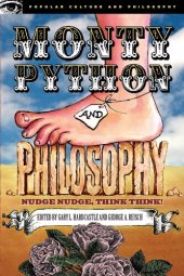 book Monty Python and Philosophy: Nudge Nudge, Think Think!