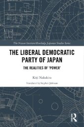 book The Liberal Democratic Party of Japan: The Realities of ‘Power’