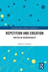 book Repetition and Creation: Poetics of Autotextuality