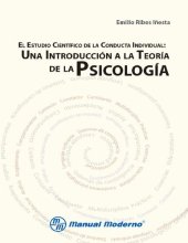 book El estudio científico de la conducta individual: una introducción a la teoría de la psicología