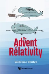 book The Advent Of Relativity