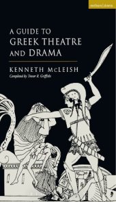 book Guide To Greek Theatre And Drama