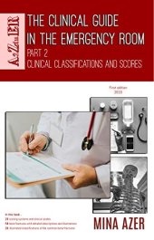 book The Clinical Guide in the Emergency Room: Part 2: Clinical Classifications and Scores