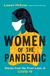 book Women of the Pandemic: Stories from the Frontlines of COVID-19