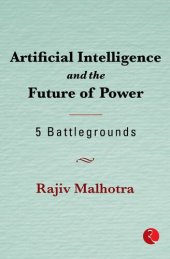 book Artificial Intelligence and the Future of Power: 5 Battlegrounds