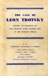 book The Case of Leon Trotsky (Report of Dewey Commission - 1937)