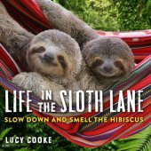 book Life in the Sloth Lane