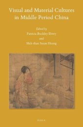 book Visual and Material Cultures in Middle Period China