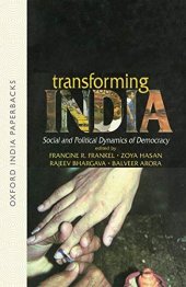 book Transforming India : social and political dynamics of democracy