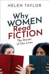 book Why Women Read Fiction: The Stories of Our Lives