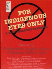 book For indigenous eyes only : a decolonization handbook