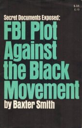 book Secret Documents Exposed: FBI Plot Against the Black Movement