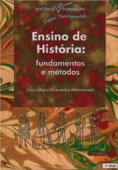 book Ensino de História: fundamentos e métodos