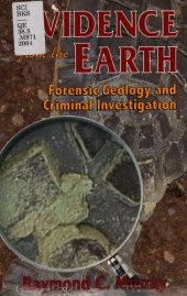 book Evidence from the earth : forensic geology and criminal investigation