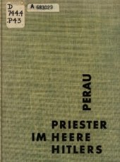 book Priester im Heere Hitlers: Erinnerungen 1940-1945