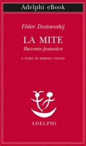 book La mite. Racconto fantastico