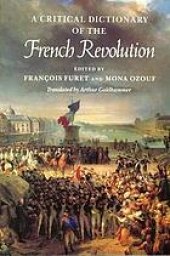 book A Critical Dictionary of the French Revolution