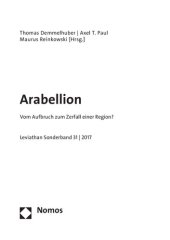 book Arabellion. Vom Aufbruch zum Zerfall einer Region?