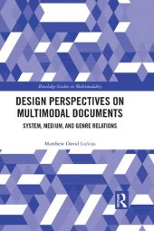 book Design Perspectives on Multimodal Documents: System, Medium, and Genre Relations