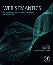 book Web Semantics: Cutting Edge and Future Directions in Healthcare