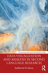 book Data Visualization and Analysis in Second Language Research