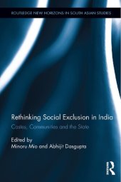 book Rethinking Social Exclusion in India: Castes, Communities and the State